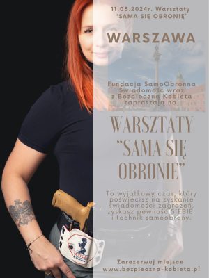 WARSZTATY, SAMA SIE OBRONIĘ, SAMOOBRONA, WARSZAWA