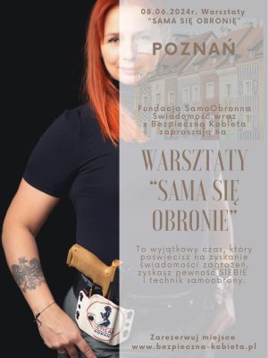 WARSZTATY, SAMA SIĘ OBRONIĘ, POZNAŃ